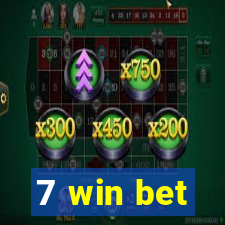 7 win bet